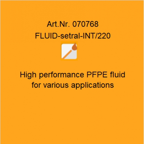 FLUID-setral-INT/220 (PFPE)